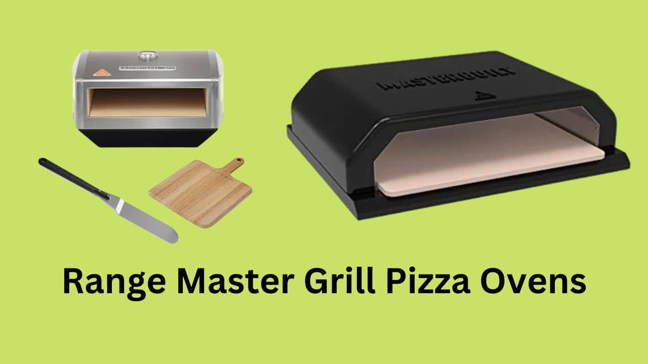 10 Best Range Master Grill Pizza Ovens in 2023