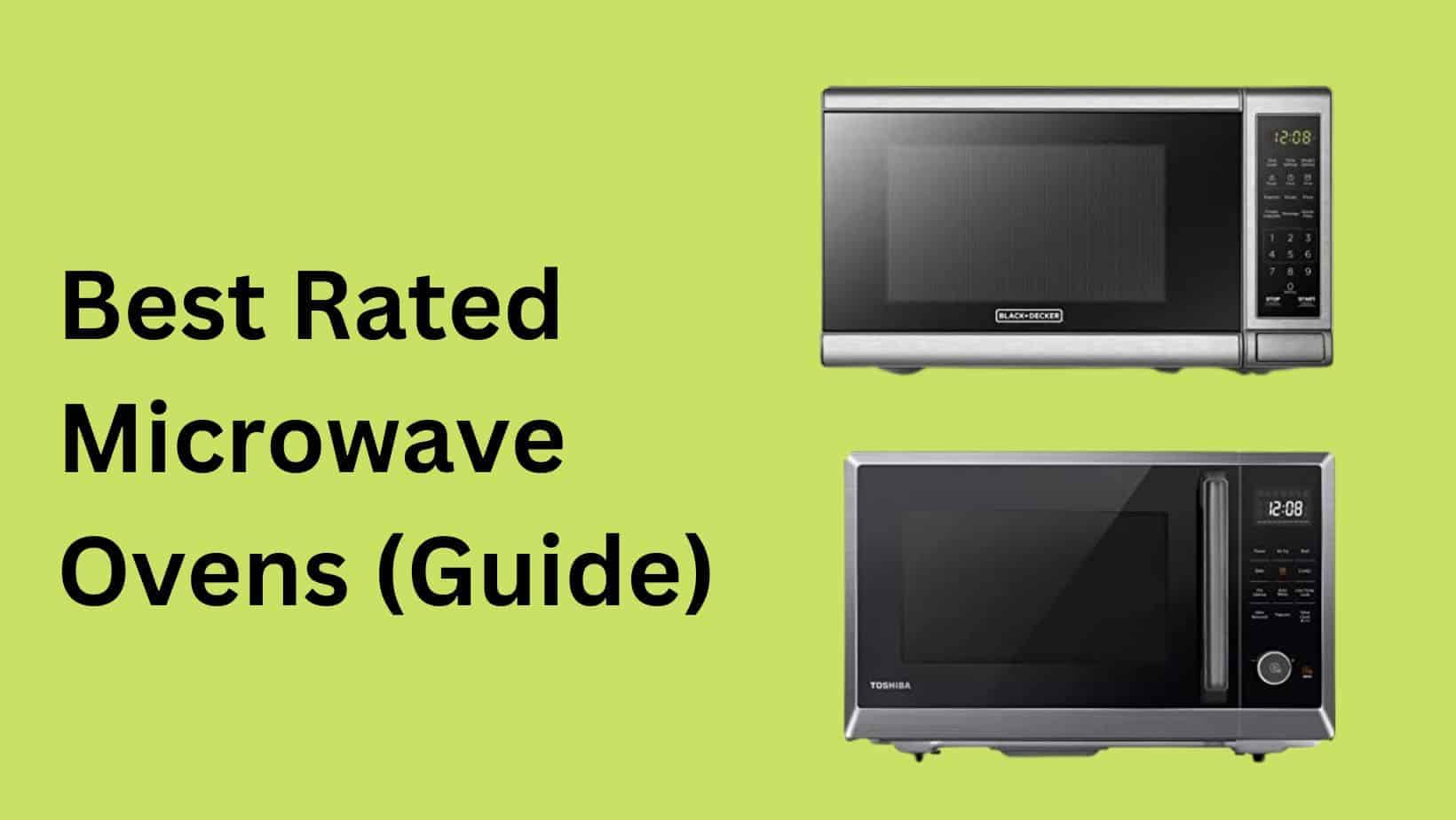 9 of the Very Best Rated Microwave Ovens 2022 [Buying Guide] Microwave Plaza