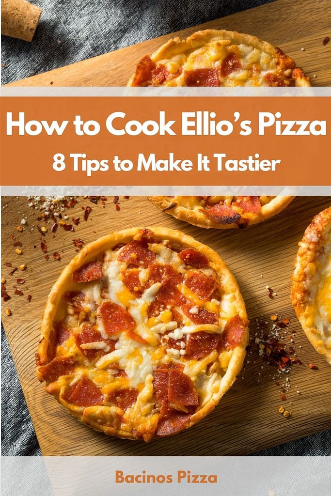 how to cook ellios pizza 8 tips to make it tastier pin