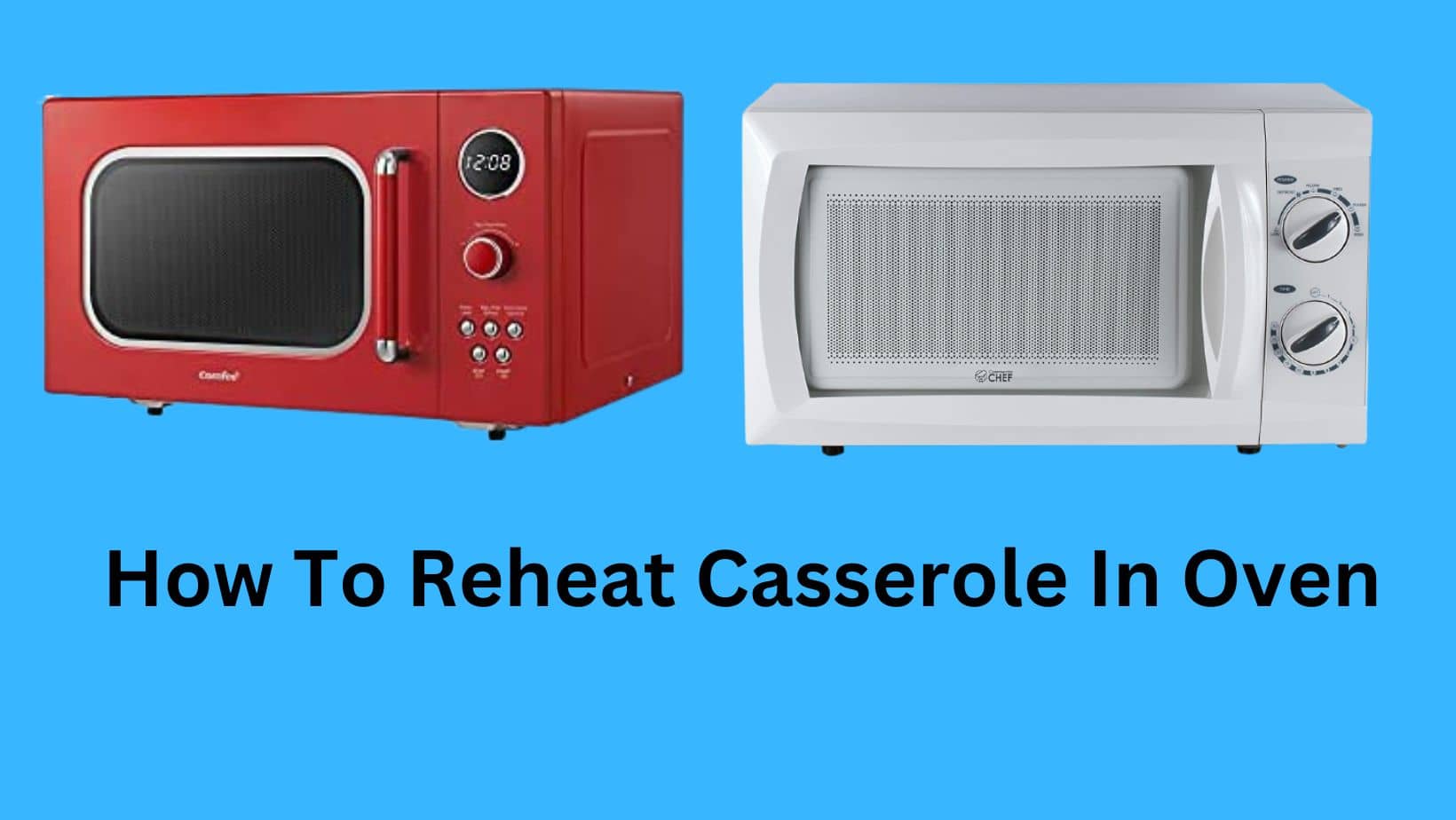 How To Reheat Casserole In Oven (Complete Step by Step Guide ...